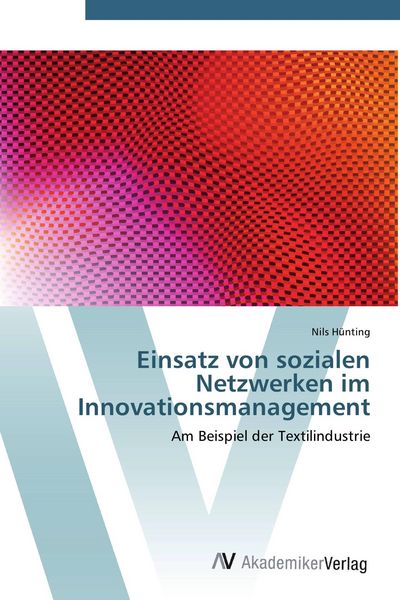 Produktbild: Einsatz von sozialen Netzwerken im Innovationsmanagement
