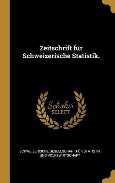 Produktbild: Zeitschrift f&uuml;r Schweizerische Statistik.