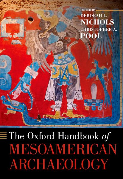 Produktbild: The Oxford Handbook of Mesoamerican Archaeology