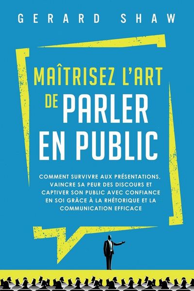 Produktbild: Ma&icirc;trisez l'art de parler en public