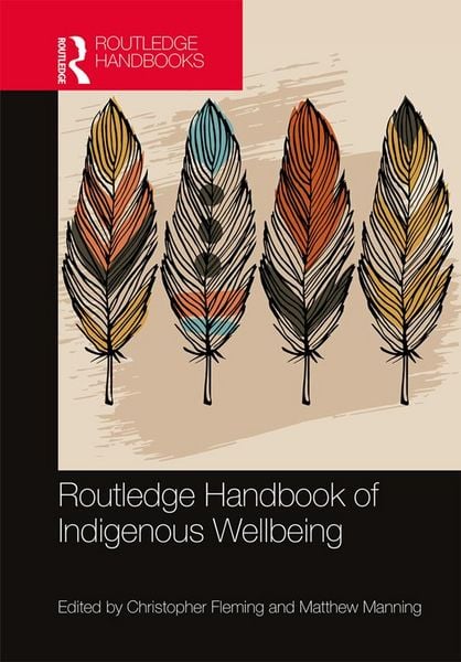Produktbild: Routledge Handbook of Indigenous Wellbeing
