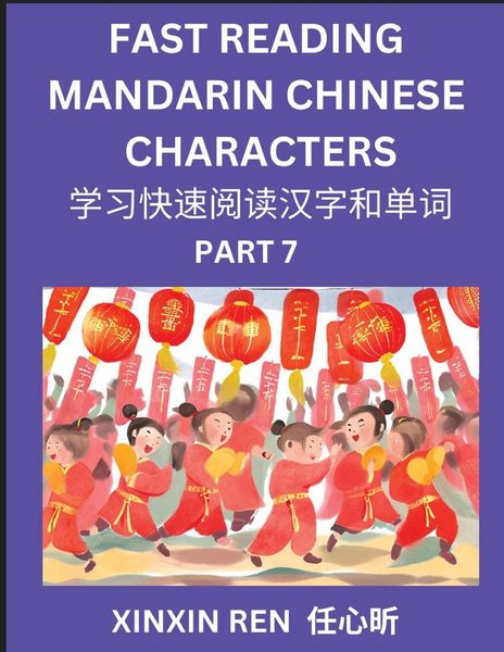 Produktbild: Reading Chinese Characters (Part 7) - Learn to Recognize Simplified Mandarin Chinese Characters by Solving Characters Activities, HSK All Levels