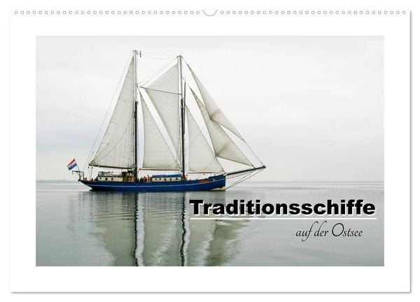 Produktbild: Traditionsschiffe auf der Ostsee (Wandkalender 2026 DIN A2 quer), CALVENDO Monatskalender