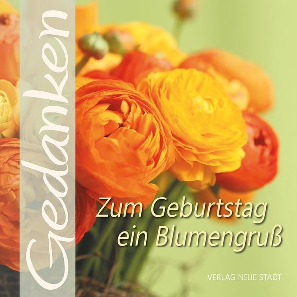Produktbild: Zum Geburtstag ein Blumengru&szlig;
