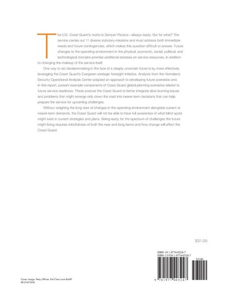 Produktbild: Developing New Future Scenarios for the U.S. Coast Guard's Evergreen Strategic Foresight Program