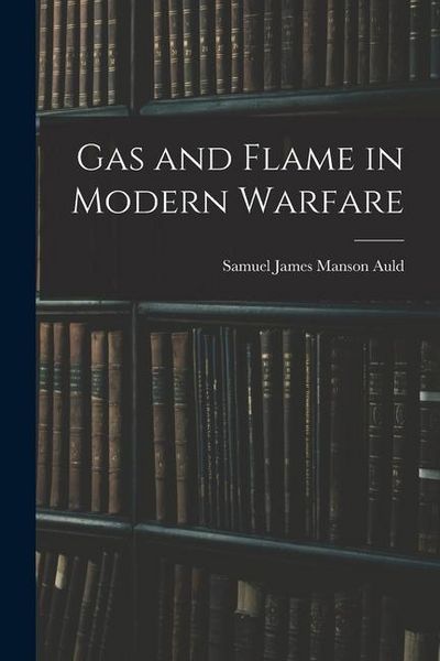 Produktbild: Gas and Flame in Modern Warfare