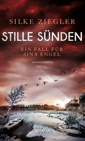 Stille Sünden. Ein Fall für Sina Engel, Taschenbuch von Silke Ziegler, Grafit, 978-3-89425-588-6