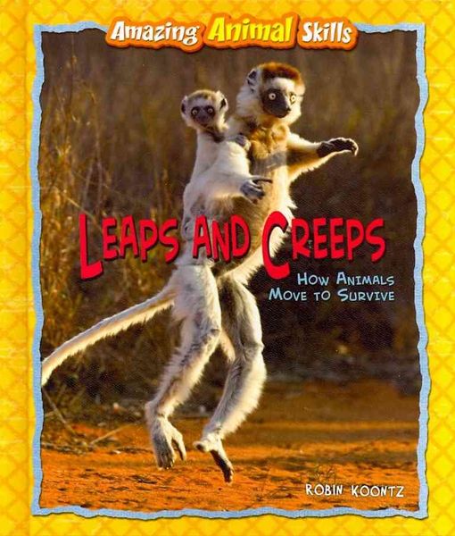Produktbild: Leaps and Creeps: How Animals Move to Survive
