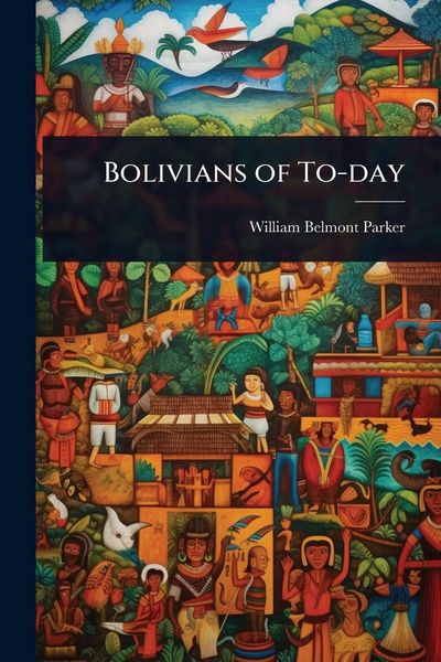 Produktbild: Bolivians of To-day