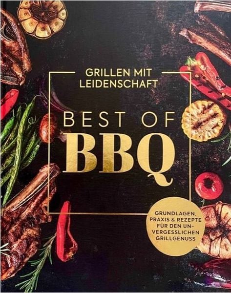 Alpines grillen manner & bbq im glutraus - Libro - Raetia 