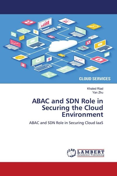 Produktbild: ABAC and SDN Role in Securing the Cloud Environment