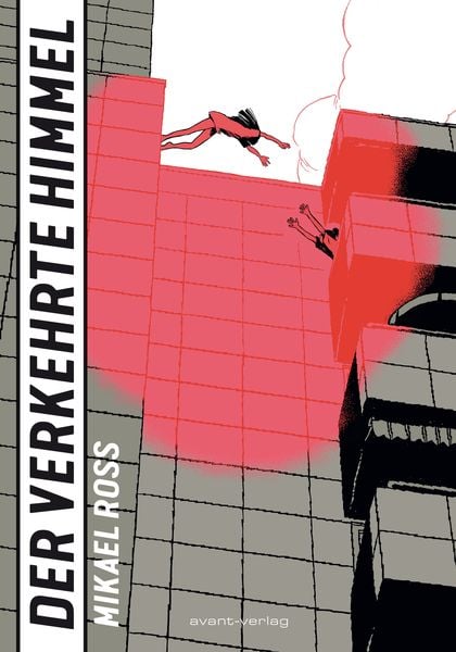 Der verkehrte Himmel, Taschenbuch von Mikael Ross, Avant-verlag GmbH, 978-3-96445-108-8