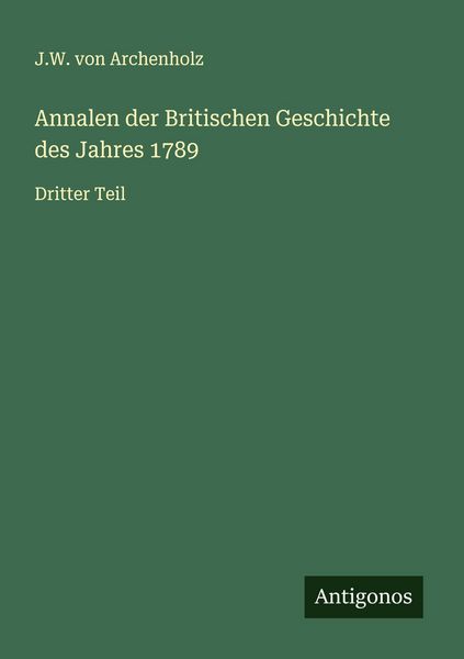 Produktbild: Annalen der Britischen Geschichte des Jahres 1789