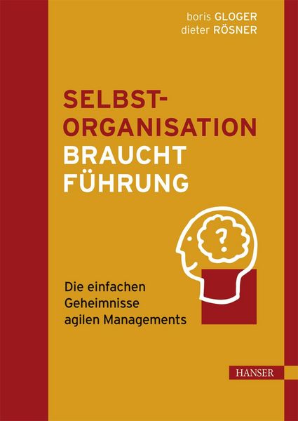 Produktbild: Selbstorganisation braucht F&uuml;hrung