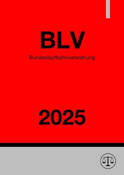 Produktbild: Bundeslaufbahnverordnung - BLV 2025
