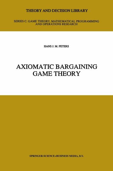 Produktbild: Axiomatic Bargaining Game Theory