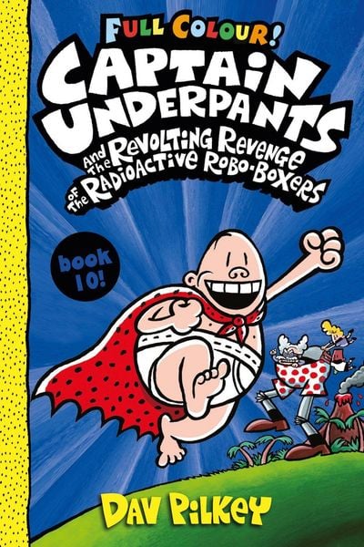 Produktbild: Captain Underpants and the Revolting Revenge of the Radioactive Robo-Boxers Colour