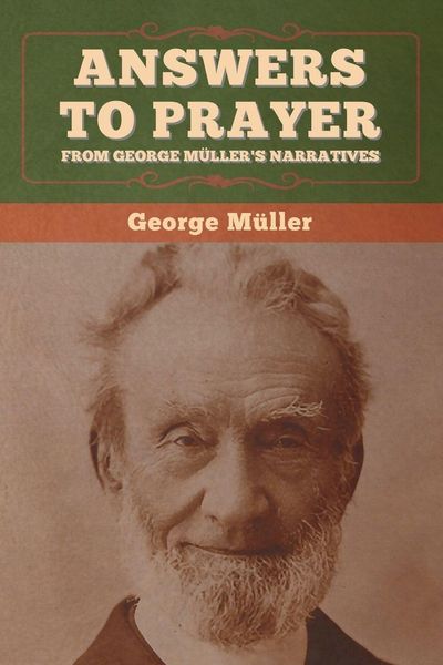 Produktbild: Answers to Prayer, from George M&uuml;ller's Narratives