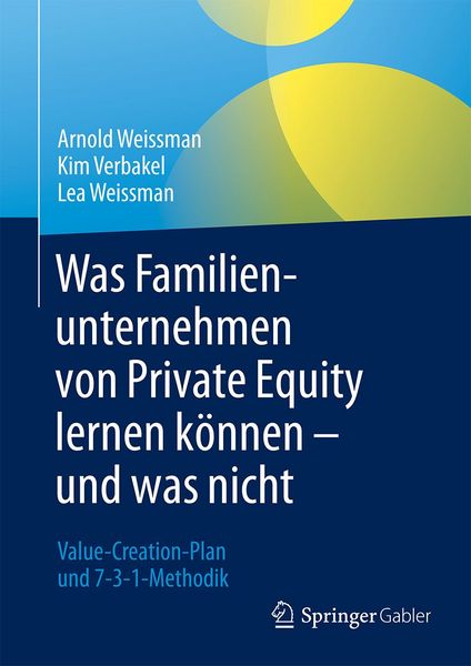 Produktbild: Was Familienunternehmen von Private Equity lernen k&ouml;nnen - und was nicht