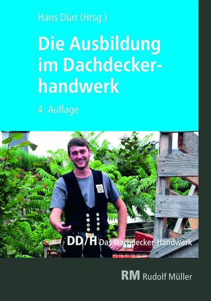 Produktbild: Die Ausbildung im Dachdeckerhandwerk - E-Book