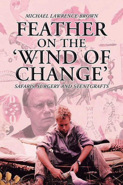 Produktbild: Feather on the 'Wind of Change' Safaris, Surgery and Stentgrafts
