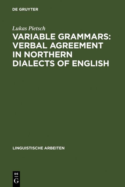Produktbild: Variable Grammars: Verbal Agreement in Northern Dialects of English