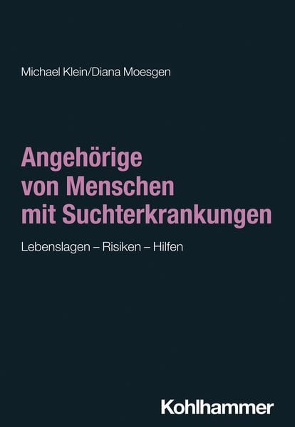 Produktbild: Angeh&ouml;rige von Menschen mit Suchterkrankungen
