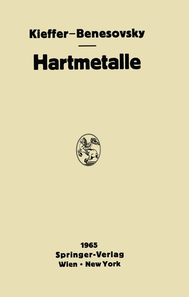 Hartmetalle, Taschenbuch von Richard Kieffer , Fritz Benesovsky, Springer Wien, 9783709181287