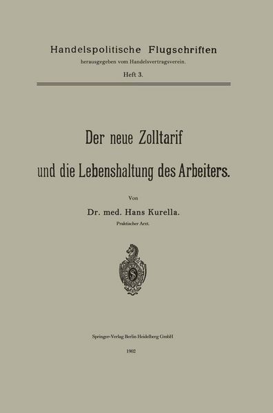 Produktbild: Der neue Zolltarif und die Lebenshaltung des Arbeiters.