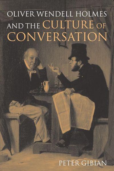 Produktbild: Oliver Wendell Holmes and the Culture of Conversation