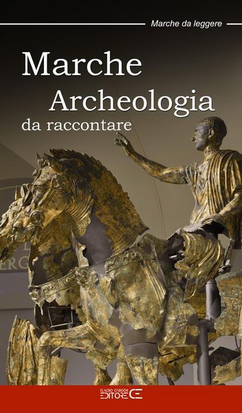 Produktbild: Marche. Archeologia da raccontare
