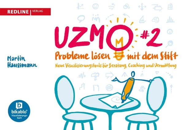 UZMO 2 – Probleme lösen mit dem Stift, Taschenbuch von Martin Haussmann, Redline, 978-3-86881-990-8