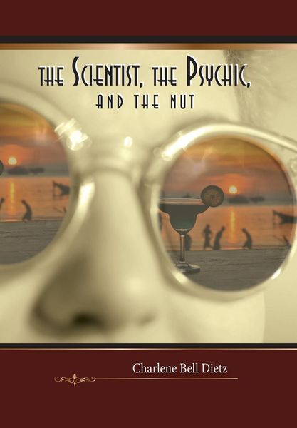 Produktbild: The Scientist, the Psychic, and the Nut