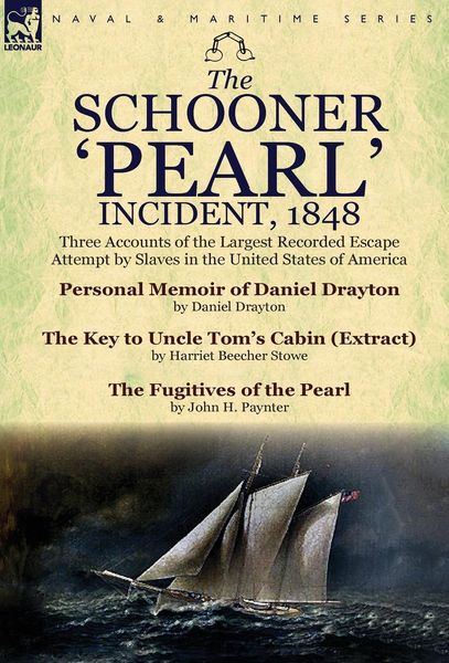 Produktbild: The Schooner 'Pearl' Incident, 1848