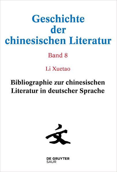 Produktbild: Bibliographie zur chinesischen Literatur in deutscher Sprache