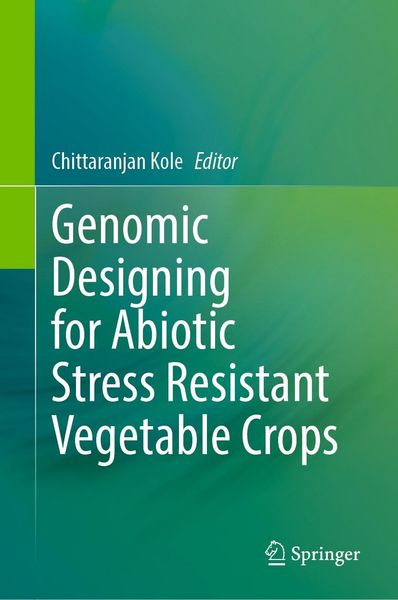 Produktbild: Genomic Designing for Abiotic Stress Resistant Vegetable Crops