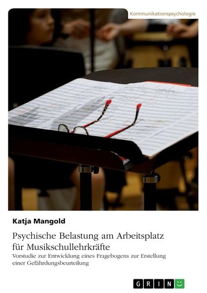 Produktbild: Psychische Belastung am Arbeitsplatz f&uuml;r Musikschullehrkr&auml;fte