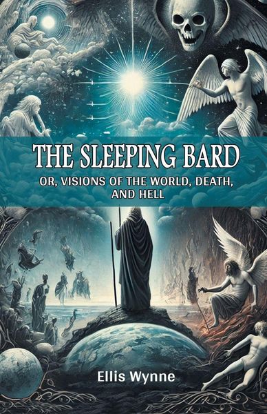 Produktbild: The Sleeping Bard Or, Visions of the World, Death, and Hell