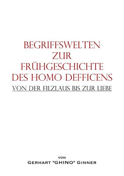 Produktbild: Begriffswelten zur Fr&uuml;hgeschichte des HOMO DEFFICENS