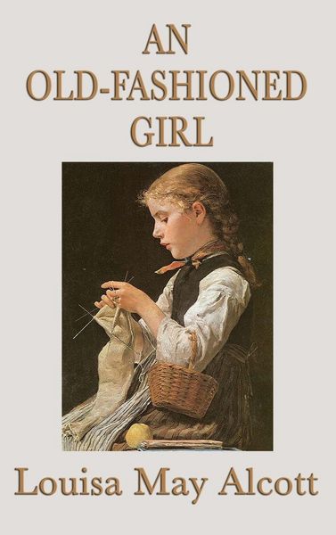 Produktbild: An Old-Fashioned Girl