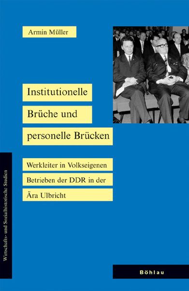 Produktbild: Institutionelle Br&uuml;che und personelle Br&uuml;cken