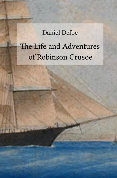 Produktbild: The Life and Adventures of Robinson Crusoe