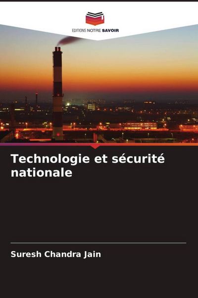 Produktbild: Technologie et s&eacute;curit&eacute; nationale