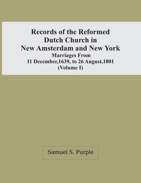 Produktbild: Records Of The Reformed Dutch Church In New Amsterdam And New York