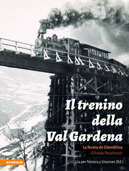Produktbild: Il Trenino della Val Gardena