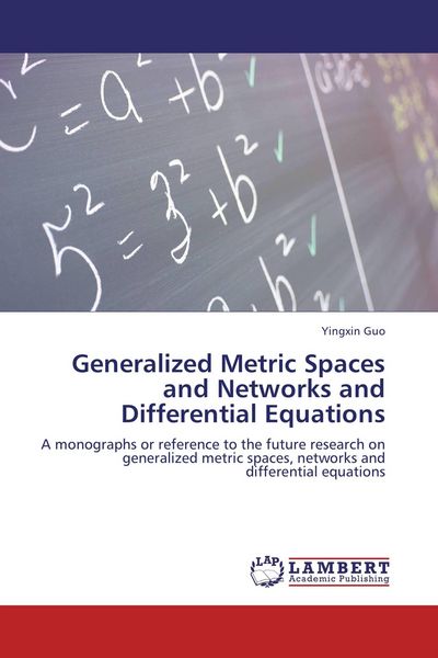 Produktbild: Generalized Metric Spaces and Networks and Differential Equations