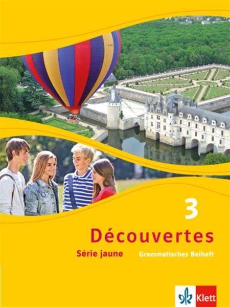 Découvertes Série jaune 3. Grammatisches Beiheft