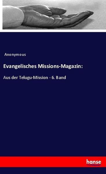 Produktbild: Evangelisches Missions-Magazin: