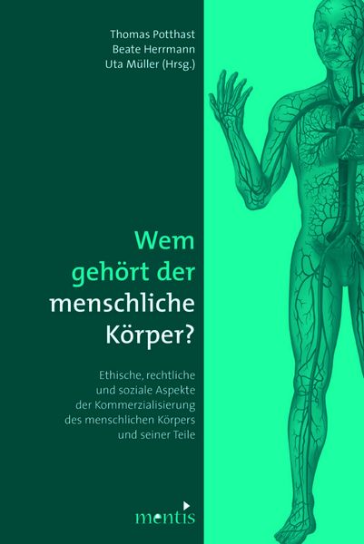 Produktbild: Wem geh&ouml;rt der menschliche K&ouml;rper?