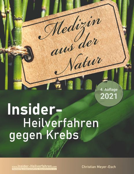 Produktbild: Insider-Heilverfahren gegen Krebs (4. Auflage 2021)
